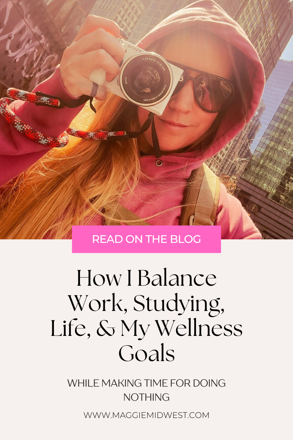 How I Balance Work, Studying, Life, & My Wellness&nbsp;Goals